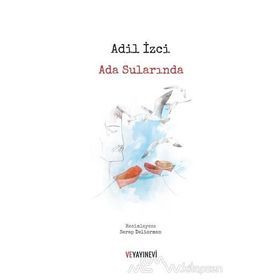 Ada Sularında - Adil İzgi