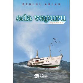 Ada Vapuru Öyküler - Behlül Ablak