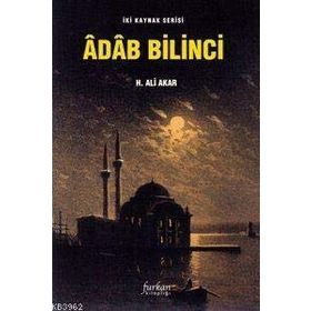 ADAB BILINCI - H.ALI AKAR