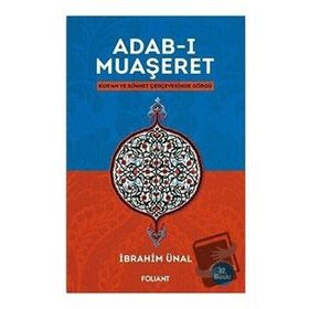 Adab-ı Muaşeret - İbrahim Ünal