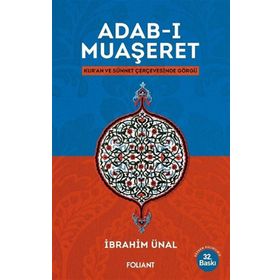 Adab-ı Muaşeret - İbrahim Ünal