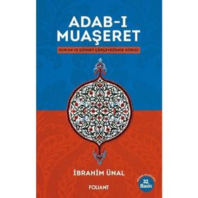 Adab-ı Muaşeret - İbrahim Ünal