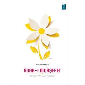 Adab-ı Muaşeret - Mecit Dönmezbilek