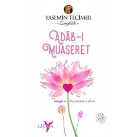Adab-ı Muaşeret - Yasemin Tecimer