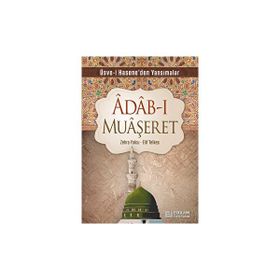 Adab-ı Muaşeret - Zehra Yolcu - Elif Telkeş
