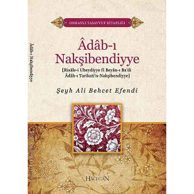ADAB-I NAKŞİBENDİYYE - ŞEYH ALI BEHCET EFENDI