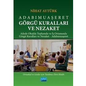 Adabımuaşeret Görgü Kuralları ve Nezaket - Nihat Aytürk