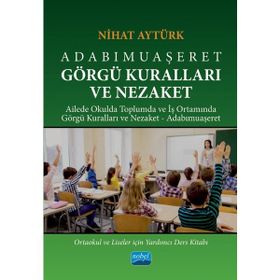 Adabımuaşeret Görgü Kuralları ve Nezaket - Nihat Aytürk