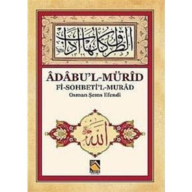 Adabu’l-Mürid - Osman Şems Efendi