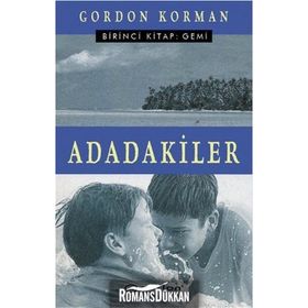 Adadakiler Birinci Kitap Gemi - Gordon Korman