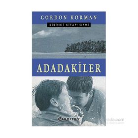 Adadakiler Birinci Kitap Gemi - Gordon Korman