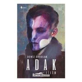 Adak Cilt: 3 - Hüküm Deniz Erbulak