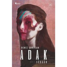Adak Cilt I-Sürgün-Deniz Erbulak