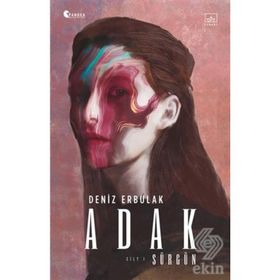 Adak Cilt I-Sürgün-Deniz Erbulak