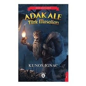 Adakale Türk Masalları - Kunos Ignac