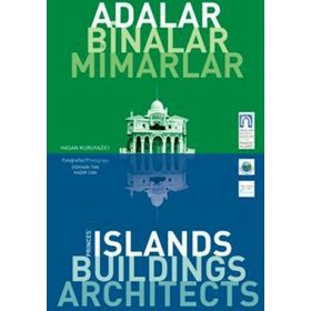 ADALAR BINALAR MIMARLAR - HASAN KURUYAZICI