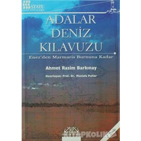 Adalar Deniz Kılavuzu - Ahmet Rasım Barkınay