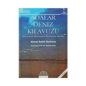 Adalar Deniz Kılavuzu - Ahmet Rasım Barkınay