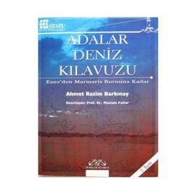 Adalar Deniz Kılavuzu - Ahmet Rasım Barkınay