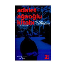 ADALET AĞAOĞLU KİTABI SEN TÜRKİYE'NİN EN GÜZEL KAZASISIN - FERIDUN ANDAÇ