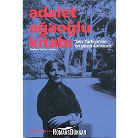 ADALET AĞAOĞLU KİTABI SEN TÜRKİYE'NİN EN GÜZEL KAZASISIN - FERIDUN ANDAÇ