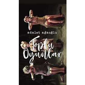 ADALET AĞAOĞLU - TOPLU OYUNLAR 2 - ADALET AĞAOĞLU