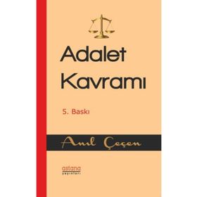 Adalet Kavramı / Anıl Çelen