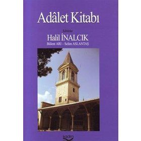 Adalet Kitabı - Halil İnalcık
