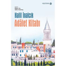 Adalet Kitabı - Halil İnalcık