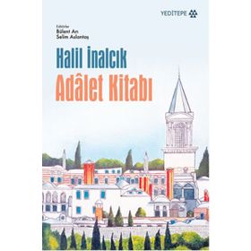 Adalet Kitabı - Halil İnalcık