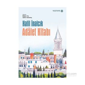 Adalet Kitabı - Halil İnalcık