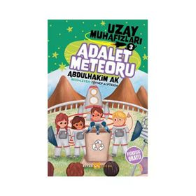 Adalet Meteoru Uzay Muhafızları 3 Abdulhakim Ak
