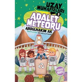Adalet Meteoru Uzay Muhafızları 3 Beyan Yayınları