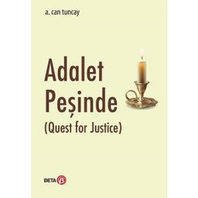 Adalet Peşinde - A. Can Tuncay