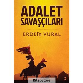 Adalet Savaşçıları - Erdem Vural