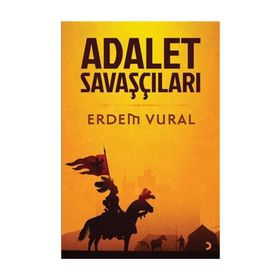 Adalet Savaşçıları - Erdem Vural