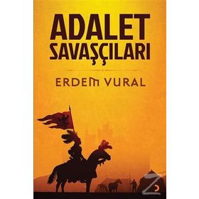 Adalet Savaşçıları - Erdem Vural