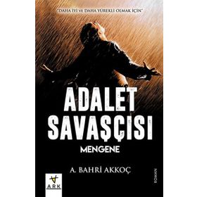 Adalet Savaşçısı - Robert Bidinotto