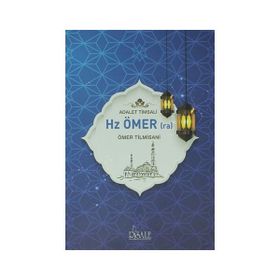 Adalet Timsali Hz. Ömer (ra) - Ömer Tilmisani