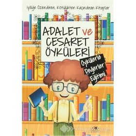 Adalet ve Cesaret Öyküleri - Saide Nur Dikmen