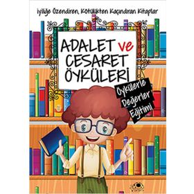 Adalet ve Cesaret Öyküleri - Saide Nur Dikmen