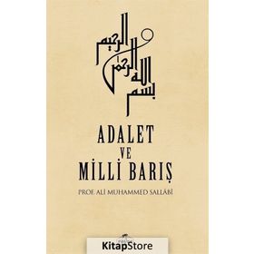 Adalet ve Milli Barış - Prof. Ali Muhammed Sallabi