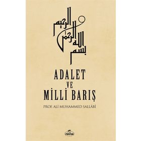 Adalet ve Milli Barış - Prof. Ali Muhammed Sallabi