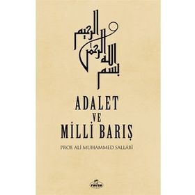 Adalet ve Milli Barış - Prof. Ali Muhammed Sallabi