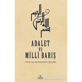 Adalet ve Milli Barış - Prof. Ali Muhammed Sallabi