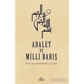 Adalet ve Milli Barış - Prof. Ali Muhammed Sallabi