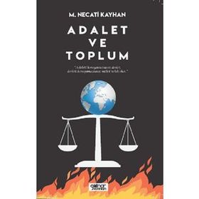Adalet ve Toplum - M. Necati Kayhan