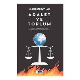 Adalet ve Toplum - M. Necati Kayhan