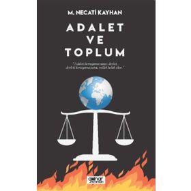 Adalet ve Toplum - M. Necati Kayhan