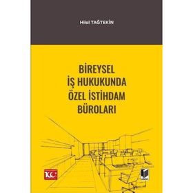 Adalet Yayınevi Bireysel İş Hukukunda Özel İstihdam Büroları